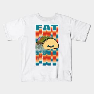 Fat Taco Kids T-Shirt